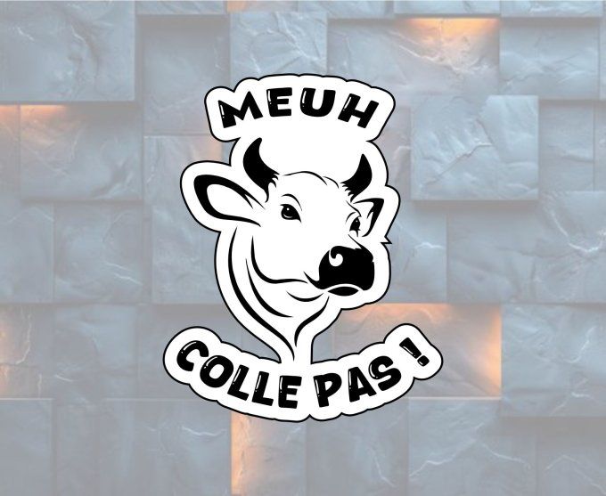 Sticker tête de vache humoristique – “Meuh colle pas !” – Autocollant drôle voiture, tracteur...