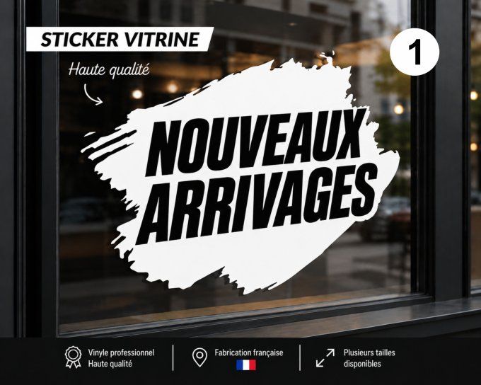 Sticker Vitrine Nouveaux Arrivages – Autocollant Commerce Boutique Magasin
