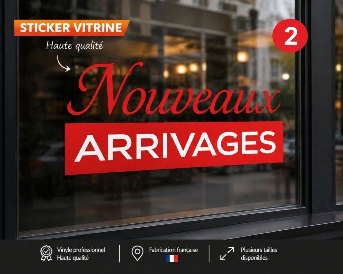 Sticker Vitrine Nouveaux Arrivages – Autocollant Commerce Boutique Magasin
