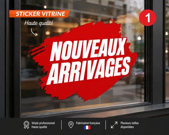 Sticker Vitrine Nouveaux Arrivages – Autocollant Commerce Boutique Magasin